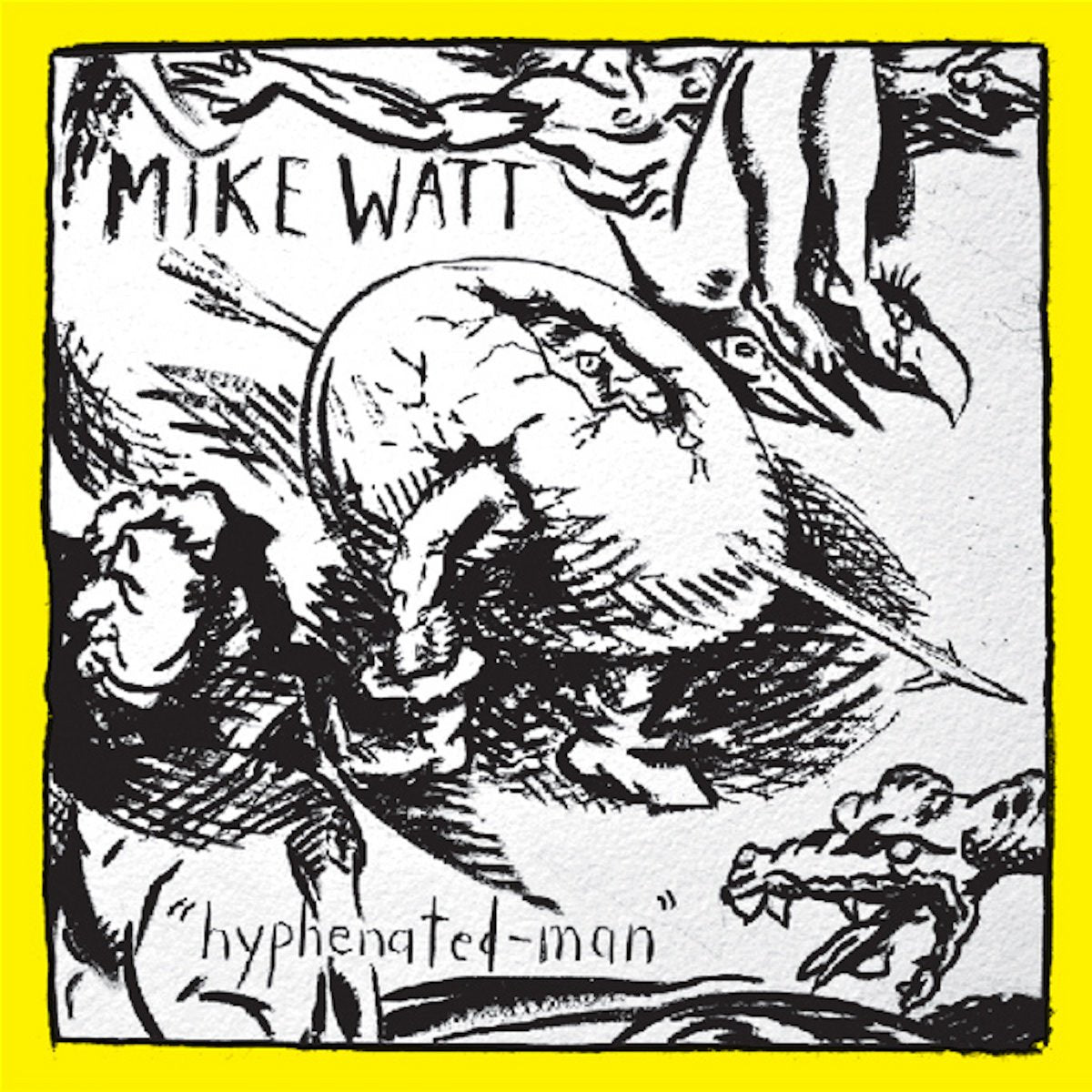 Mike Watt - Hyphenated Man LP - Vinyl - ORG