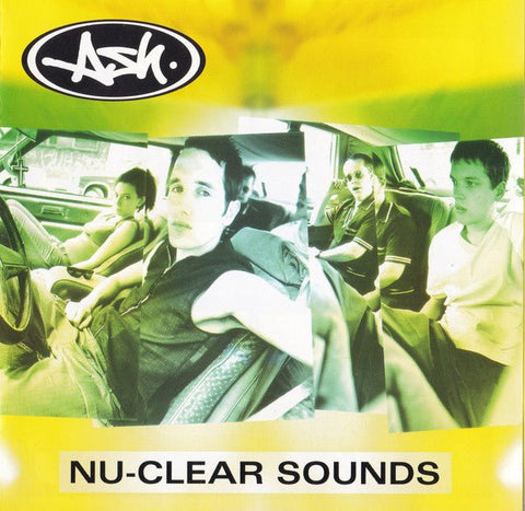 USED: Ash - Nu-Clear Sounds (CD, Album) - Used - Used