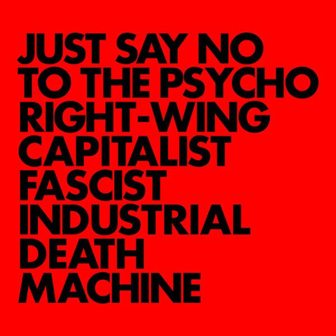 USED: Gnod - Just Say No To The Psycho Right-Wing Capitalist Fascist Industrial Death Machine (LP, Ltd) - Used - Used