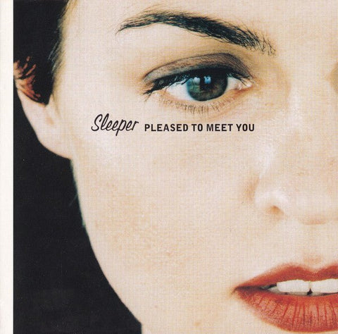 USED: Sleeper - Pleased To Meet You (CD, Album) - Used - Used