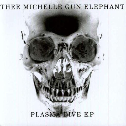 USED: Thee Michelle Gun Elephant - Plasma Dive E.P (10", EP) - Used - Used