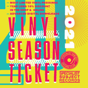 2021 Vinyl Season Ticket - Season Ticket - Specialist Subject Records