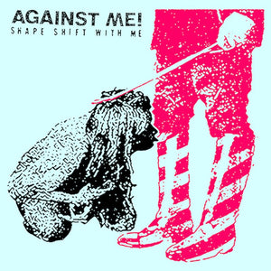 Against Me! - Shape Shift With Me 2xLP - Vinyl - Total Treble