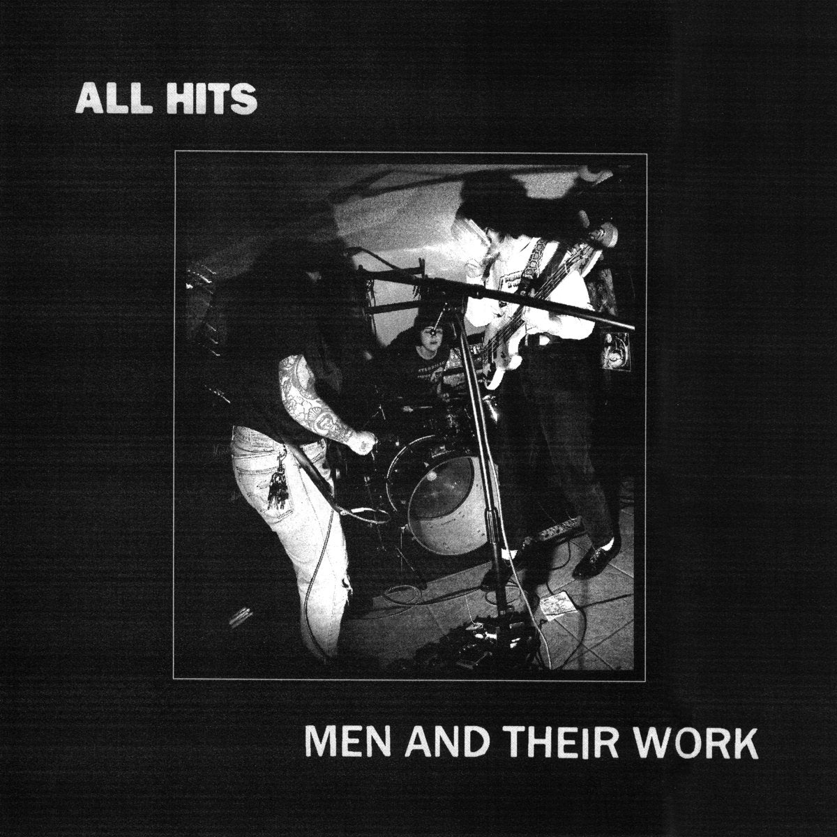 All Hits - Men And Their Work LP - Vinyl - Iron Lung