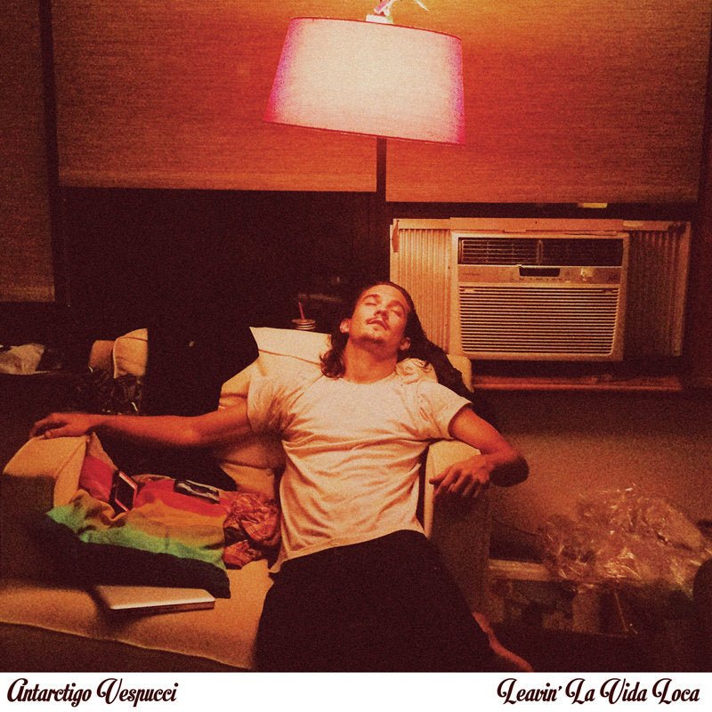 Antarctigo Vespucci - Leavin' La Vida Loca LP - Vinyl - Really