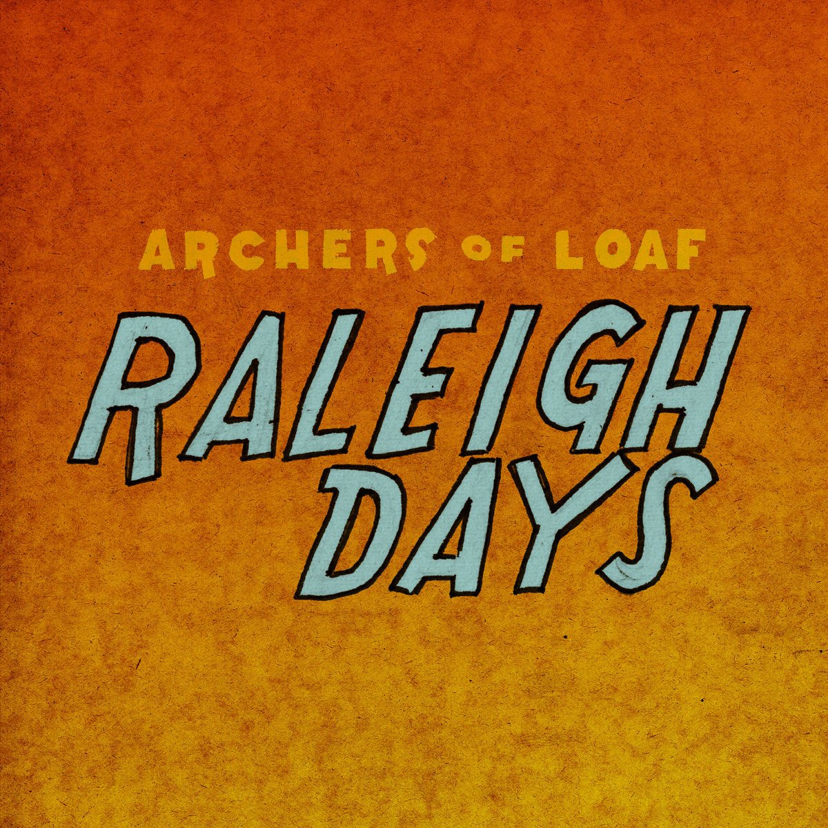 Archers Of Loaf - Raleigh Days 7" (RSD 2020) - Vinyl - Merge