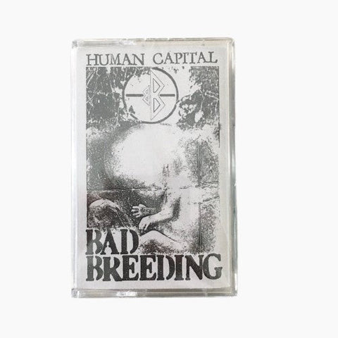 Bad Breeding - Human Capital TAPE - Tape - Iron Lung