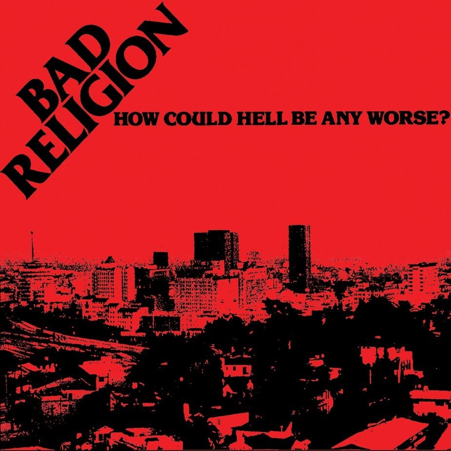 Bad Religion - How Could Hell Be Any Worse LP - Vinyl - Epitaph