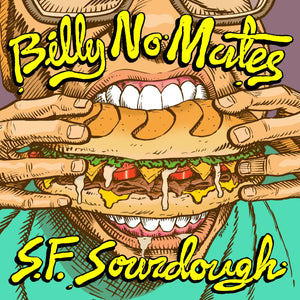 Billy No Mates - Sourdough LP - Vinyl - Unless You Try