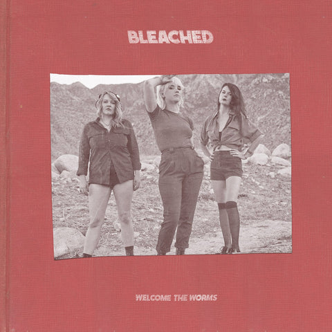 Bleached - Welcome The Worms LP - Vinyl - Dead Oceans