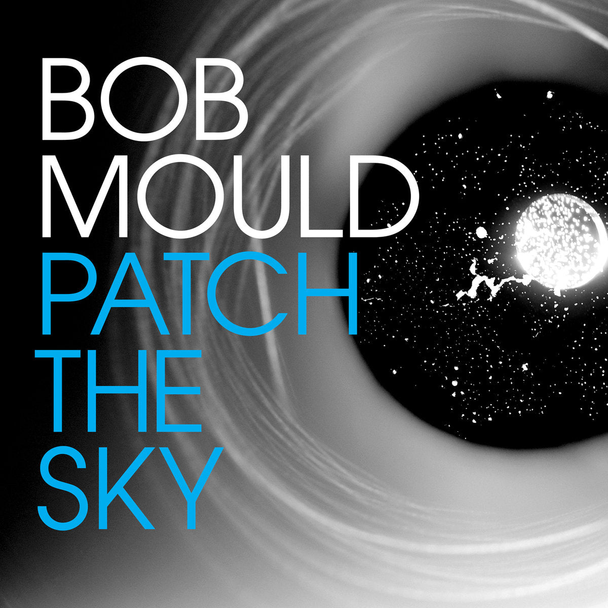 Bob Mould - Patch The Sky LP - Vinyl - Merge