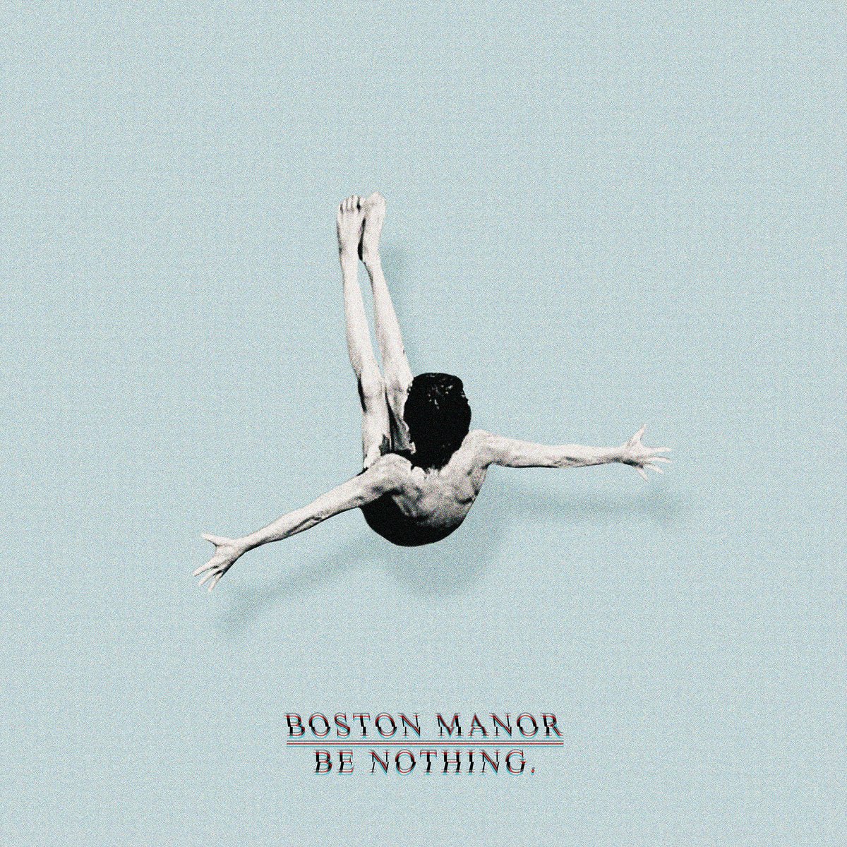 Boston Manor - Be Nothing LP - Vinyl - Pure Noise