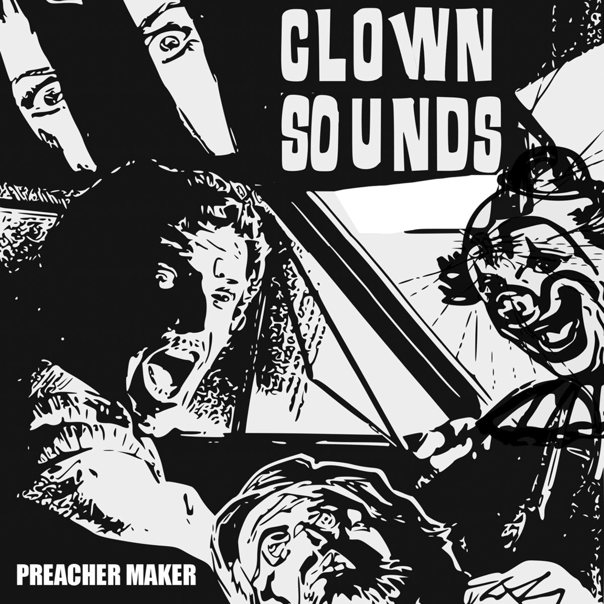 Clown Sounds - Preacher Maker LP - Vinyl - Recess