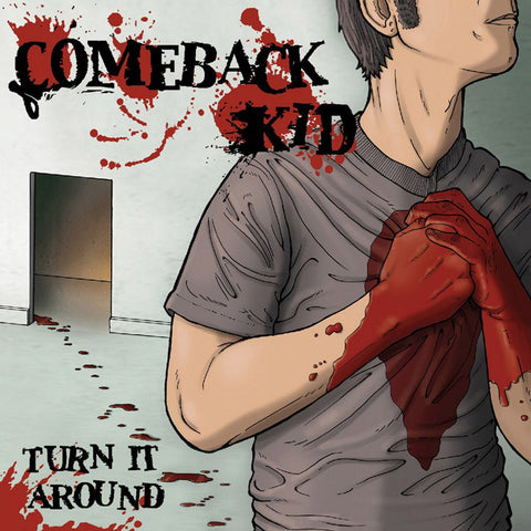 Comeback Kid - Turn It Around LP - Vinyl - Facedown