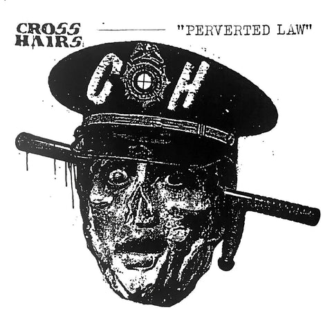 Crosshairs - Perverted Law LP - Vinyl - Mendeku Diskak