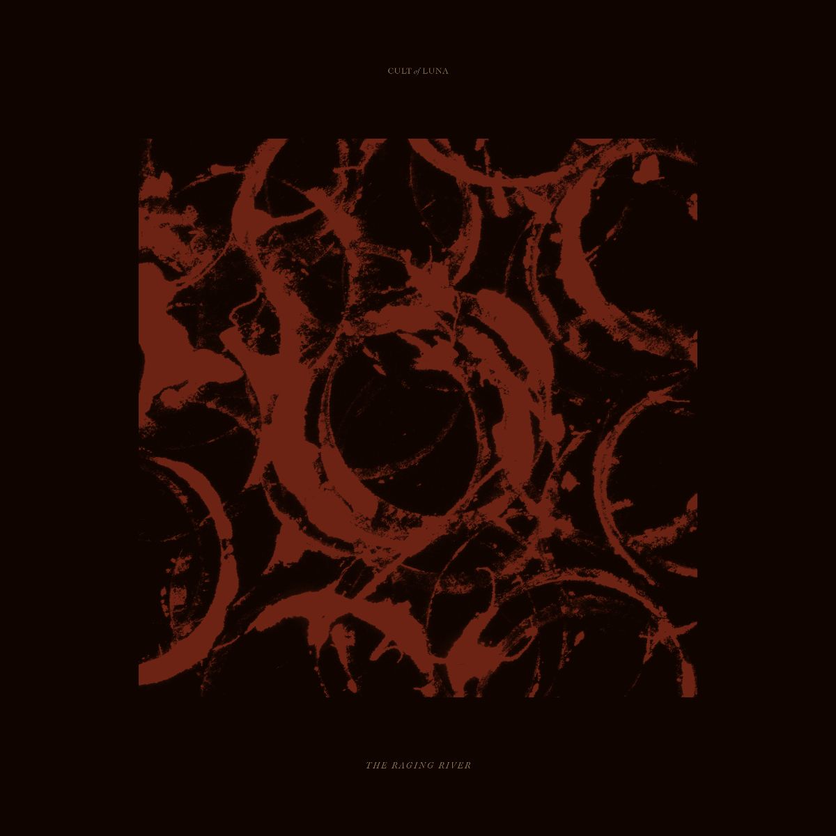 Cult Of Luna - The Raging River LP - Vinyl - Plastic Head