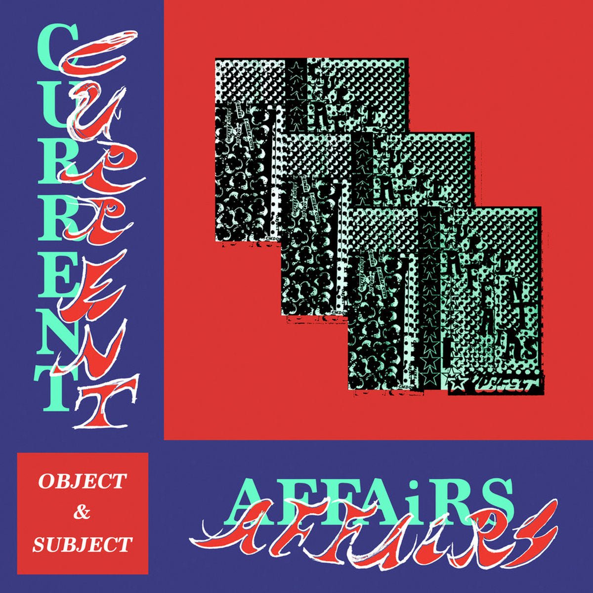 Current Affairs - Object & Subject LP - Vinyl - Tough Love