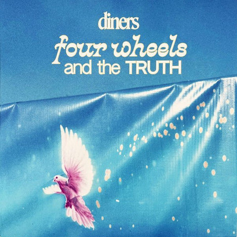 Diners - Four Wheels And The Truth LP - Vinyl - Lauren