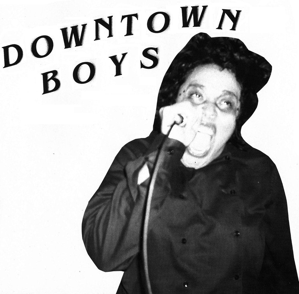Downtown Boys - s/t 7" - Vinyl - Drunken Sailor