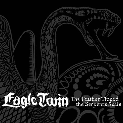 Eagle Twin ‎- The Feather Tipped The Serpent's Scale 2xLP - Vinyl - Southern Lord