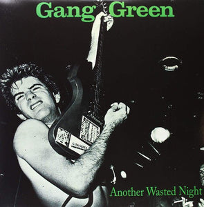 Gang Green - Another Wasted Night LP - Vinyl - Taang