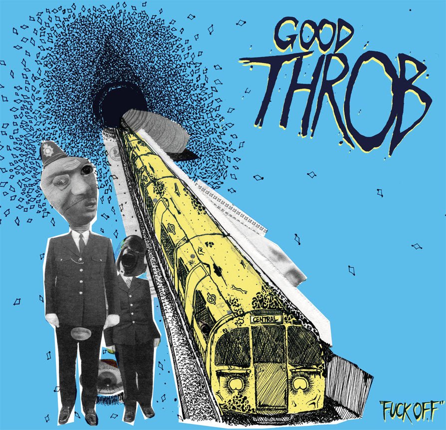 Good Throb - Fuck Off LP - Vinyl - White Denim