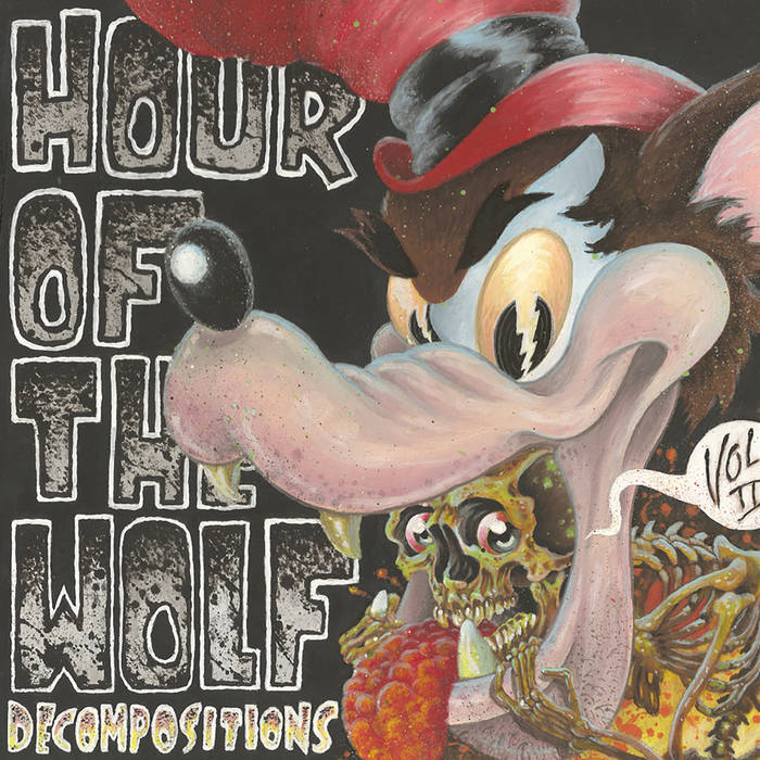 Hour Of The Wolf - Decompositions Vol. 2 LP - Vinyl - Think Fast!