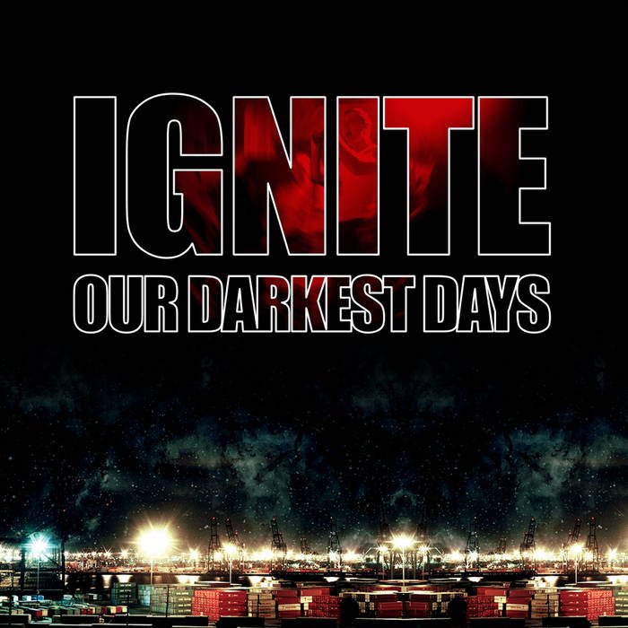 Ignite - Our Darkest Days LP - Vinyl - Svart