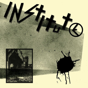 Institute - Demo 12" - Vinyl - Deranged