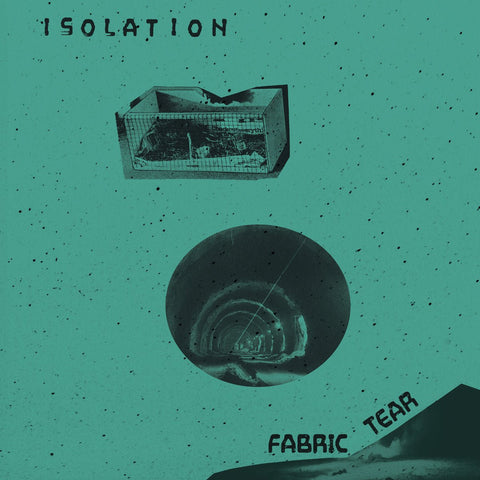 Isolation - Fabric Tear 7" - Vinyl - Crew Cuts