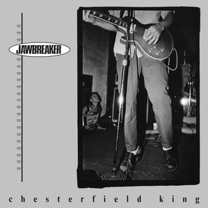 Jawbreaker - Chesterfield King 12" - Vinyl - Blackball