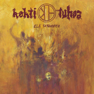 Kohti Tuhoa - Ela Totuudesta 7" - Vinyl - La Vida Es Un Mus