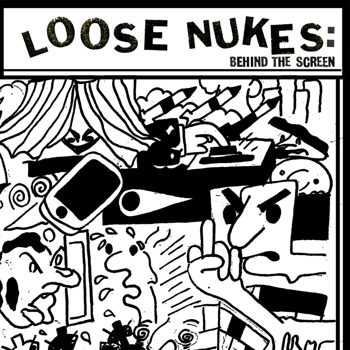 Loose Nukes - Behind The Screen 7" - Vinyl - Beach Impediment