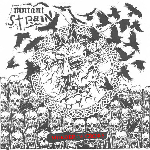 Mutant Strain - Murder Of Crows LP - Vinyl - Sorry State