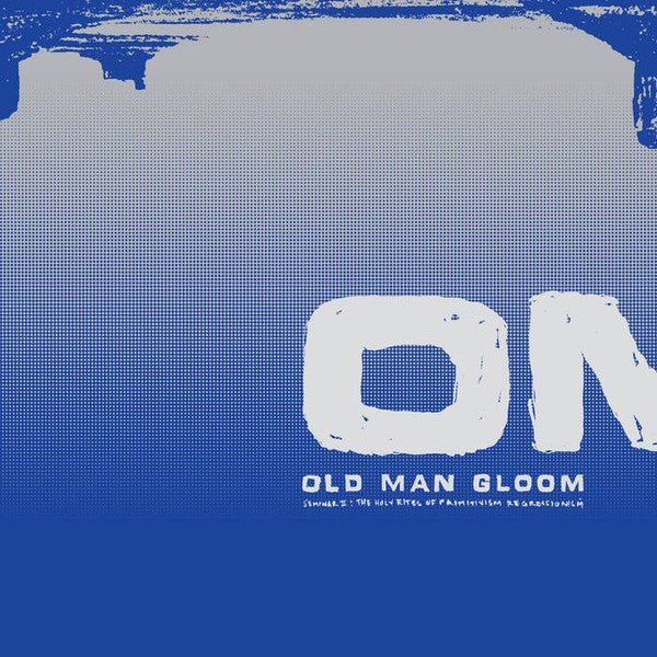 Old Man Gloom β Seminar II: The Holy Rites Of Primitivism Regressionism LP - Vinyl - SIGE