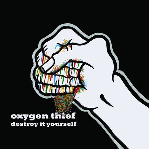 Oxygen Thief - Destroy It Yourselves LP - Vinyl - Under The Bridge
