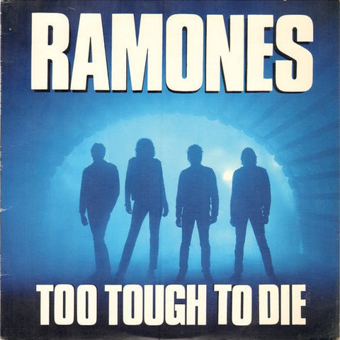Ramones - Too Tough To Die LP - Vinyl - Expresso Monofonico
