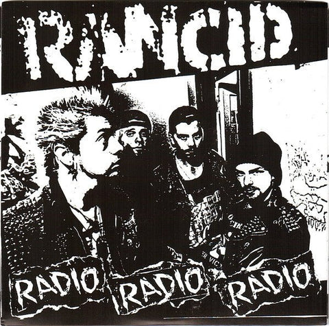 Rancid - Radio Radio Radio 7" - Vinyl - Fat Wreck Chords