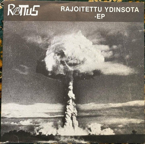 Rattus - Rajoitettu Ydinsota 7" - Vinyl - Finnish Hardcore