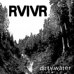 RVIVR - Dirty Water 12" - Vinyl - Yo Yo