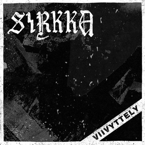 Sirkka - Viivyttely 7" - Vinyl - Sorry State
