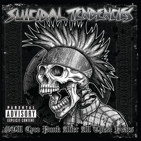 Suicidal Tendencies - Still Cyco Punk After All These Years LP - Vinyl - Suicidal