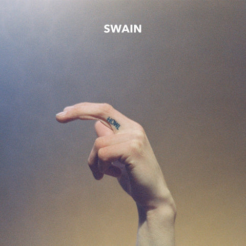Swain - Howl + Heavy Dancing LP - End Hits