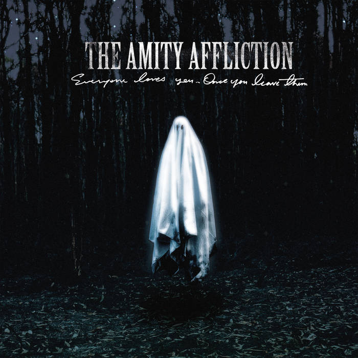 The Amity Affliction - Everyone Loves You... Once You Leave Them LP - Vinyl - Pure Noise