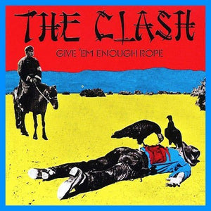 The Clash - Give 'Em Enough Rope LP - Vinyl - Columbia