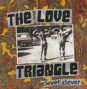 The Love Triangle - Clever Clever LP - Vinyl - Static ShocK