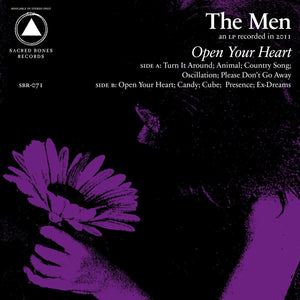 The Men - Open Your Heart LP - Vinyl - Sacred Bones