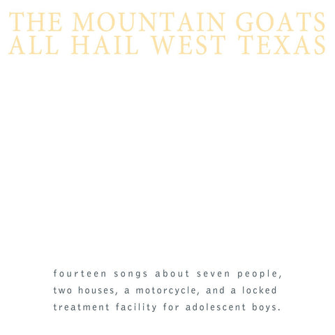 The Mountain Goats - All Hail West Texas LP - Vinyl - Merge