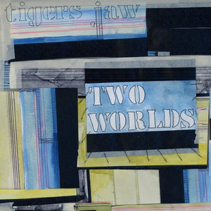 Tigers Jaw - Two Worlds LP - Vinyl - Run For Cover