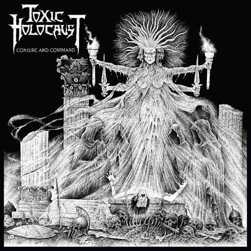 Toxic Holocaust - Conjure & Command LP - Vinyl - Relapse Records